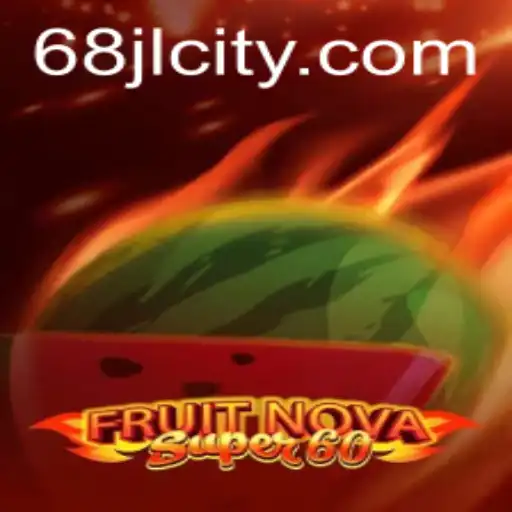Exploring the Vibrant World of FruitNovaSuper60: A Dive into Gameplay and Strategies